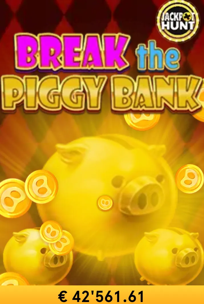 Break the Piggy Bank jackpot